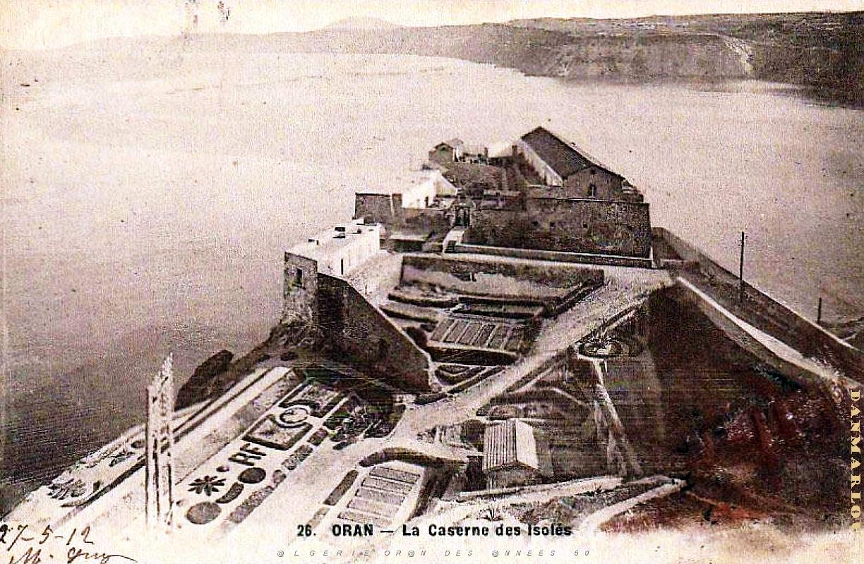 Oran - Port - Caserne des Isoles - 1912.jpg